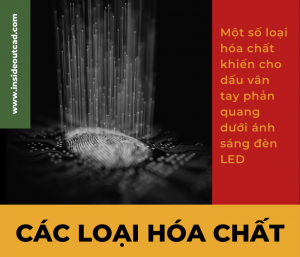 Đặc điểm lấy dấu vân tay bằng hóa chất
