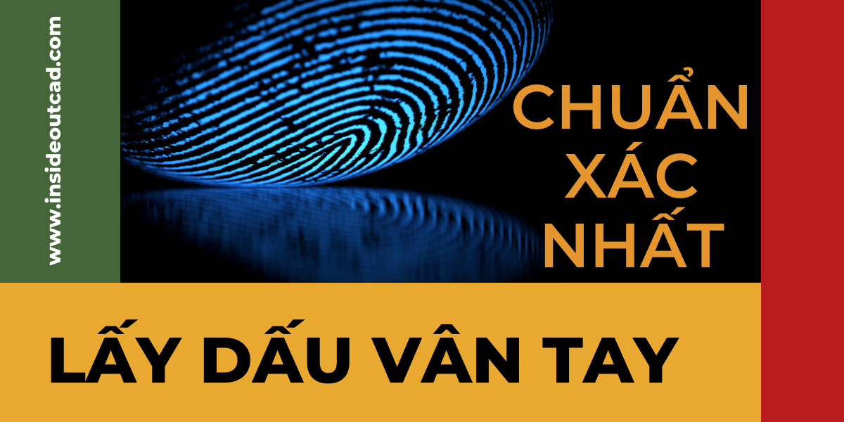 cách lấy dấu vân tay chuẩn