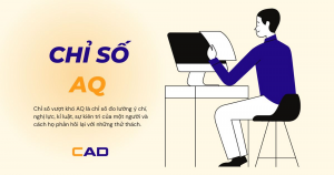 Chỉ số AQ là gì? Khám phá về chỉ số vượt khó