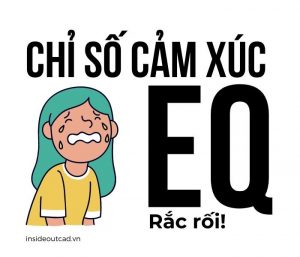 Chỉ số cảm xúc EQ thấp