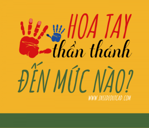 "Sức mạnh" của hoa tay