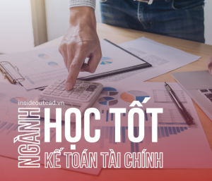 Làm sao để học tốt ngành Kế toán tài chính?