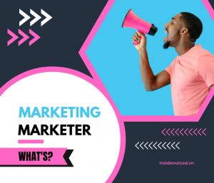 Marketing & Marketer