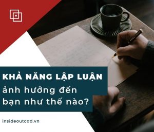Sức ảnh hưởng của khả năng lập luận