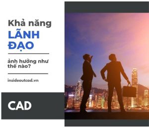 Tầm quan trọng của khả năng lãnh đạo