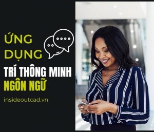 Ứng dụng trí thông minh ngôn ngữ