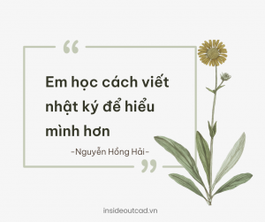 Viết nhật ký giúp em kết nối với mình