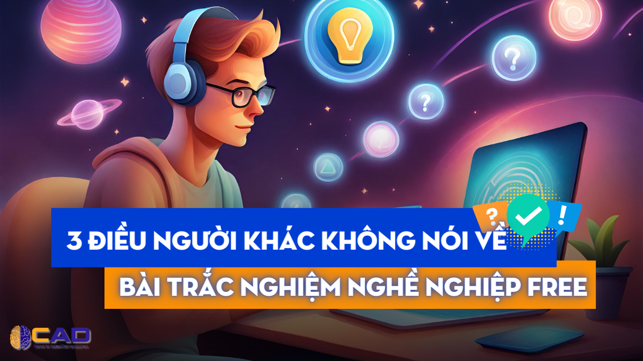 bài trắc nghiệm chọn ngành nghề phù hợp