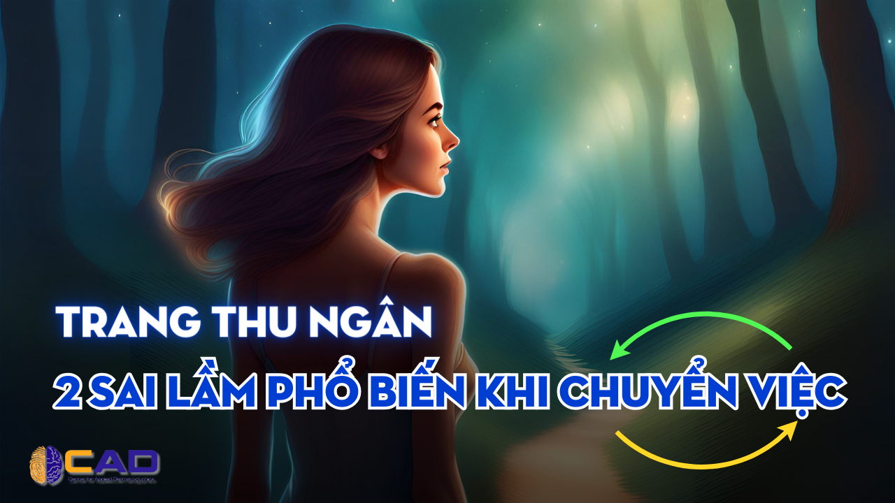 sai lầm cần tránh nếu bạn muốn chuyển ngành, thay đổi nghề nghiệp