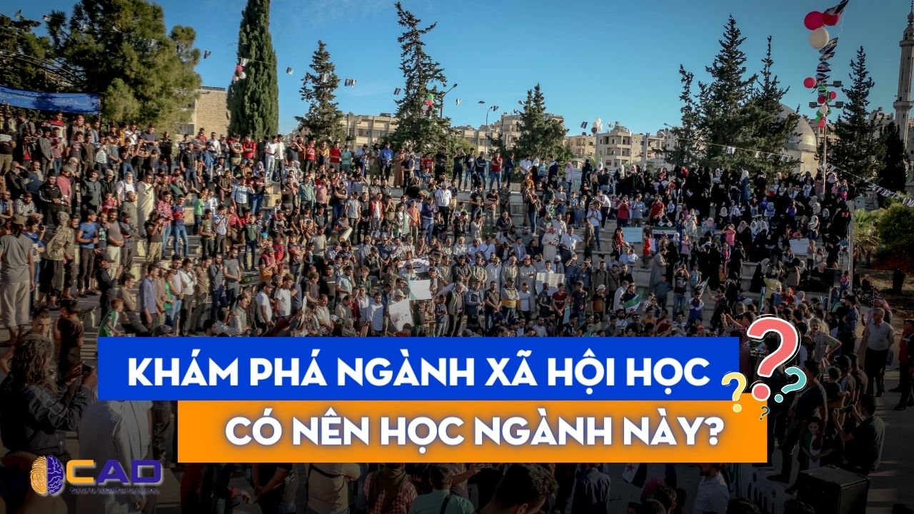 Toàn bộ về ngành xã hội học